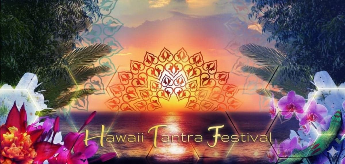 Hawai‘i Tantra Festival