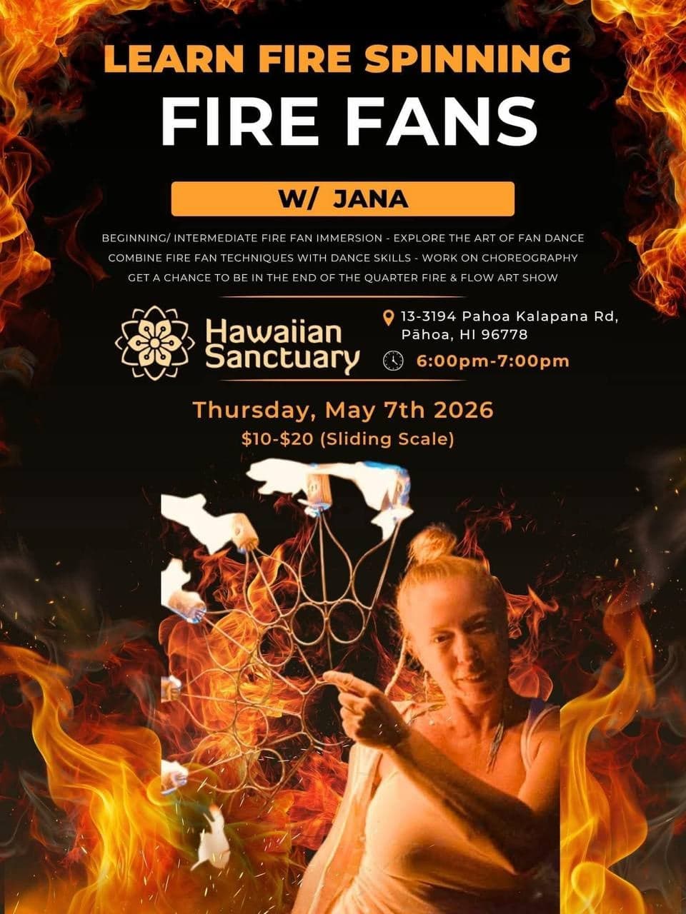 Learn Fire Spinning: Fire Fans w/ Jana