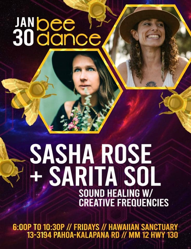 Bee Dance: Sasha Rose + Sarita Sol