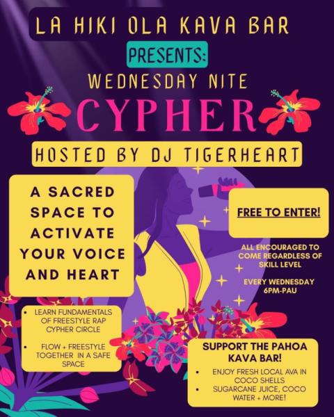 Event thumbnail for Cypher Nite at La Hilo Ola Kava Bar