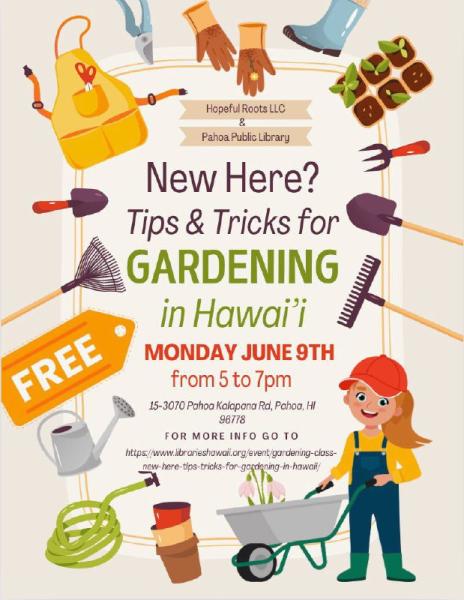 Event thumbnail for Gardening Workshop: Tips & Tricks for Gardening in Hawai'i